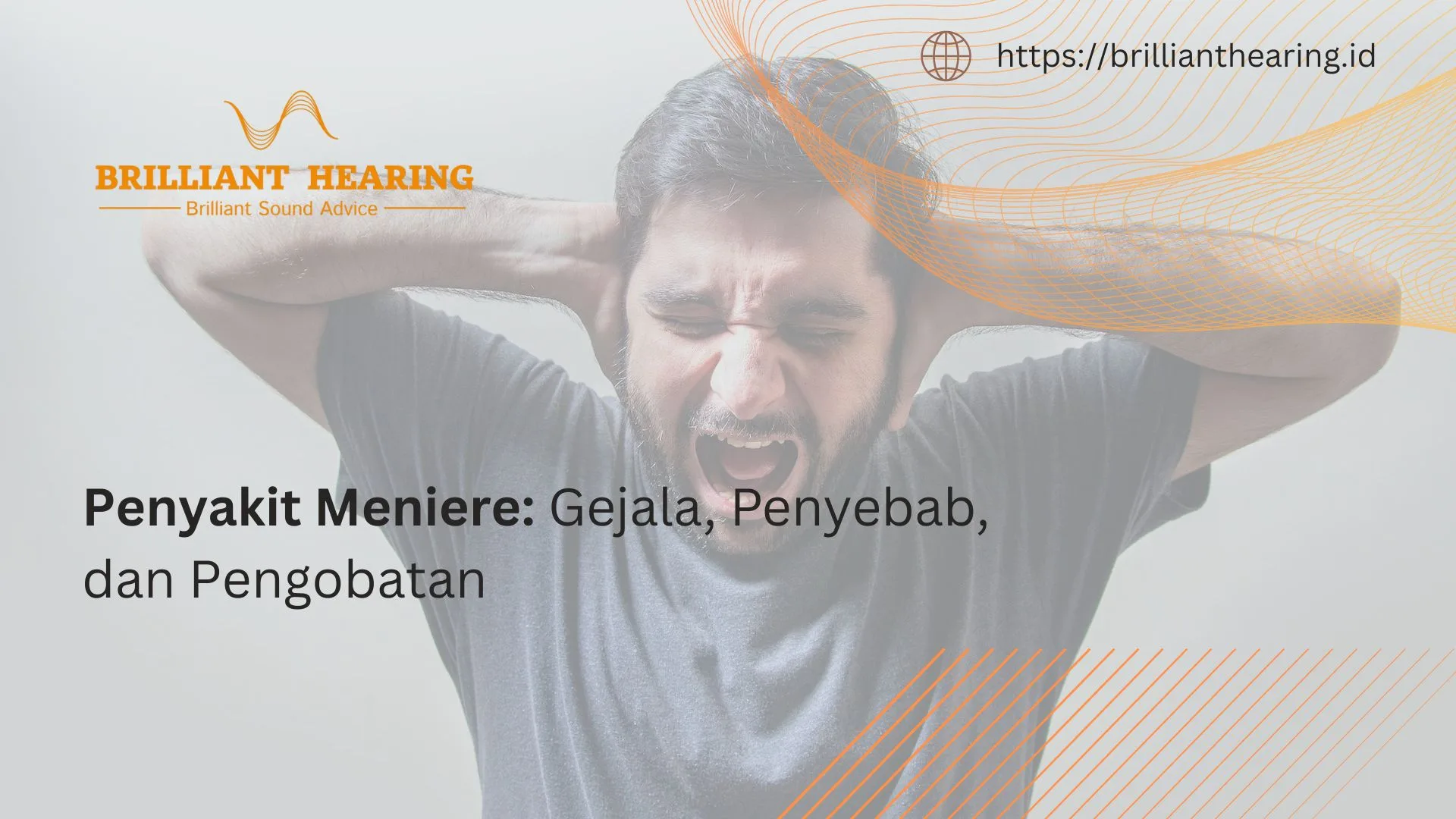 Penyakit Meniere: Gejala, Penyebab, dan Pengobatan