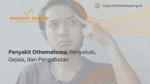 Penyakit Othematoma: Penyebab, Gejala, dan Pengobatan