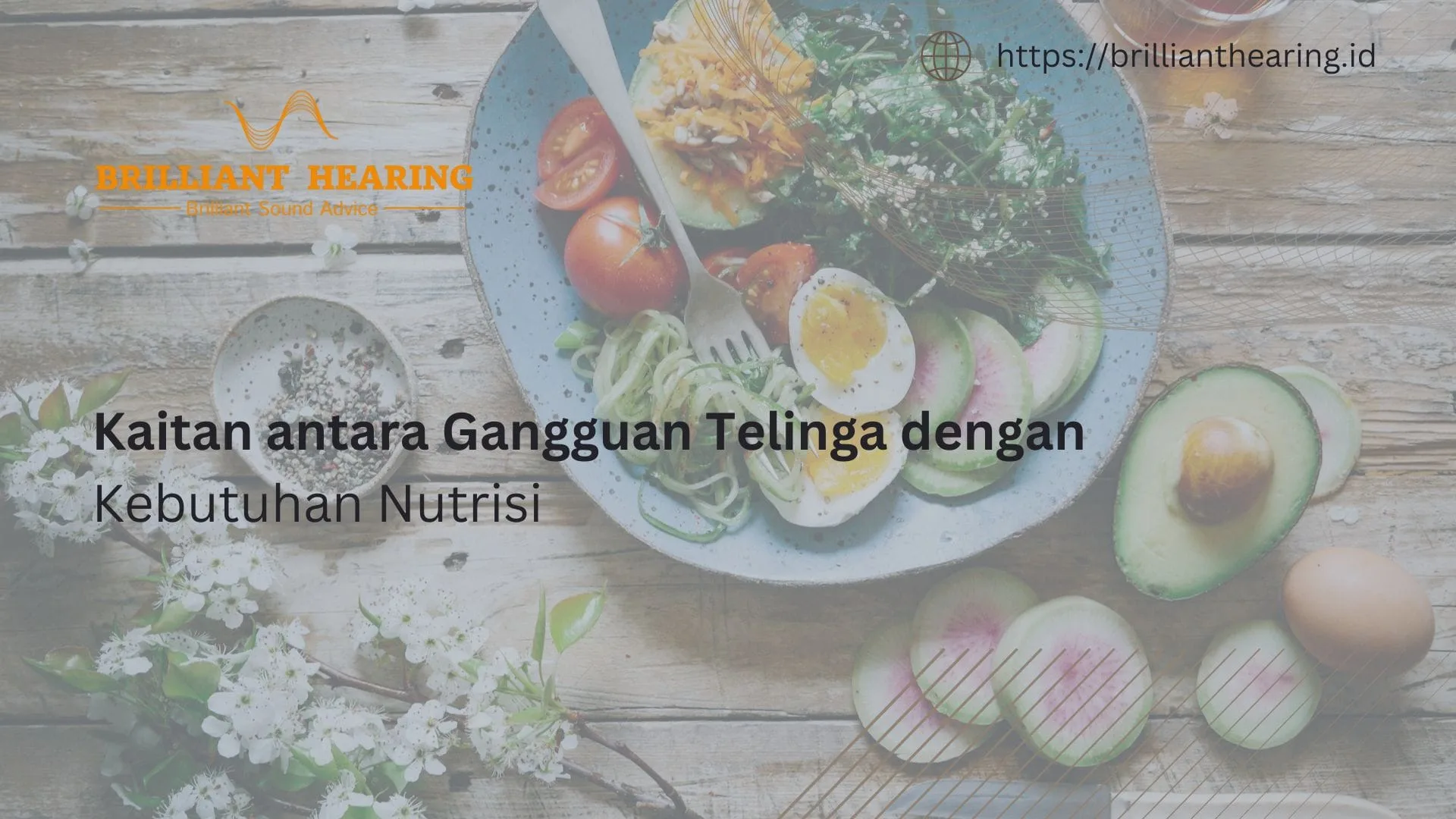 Kaitan antara Gangguan Telinga dengan Kebutuhan Nutrisi