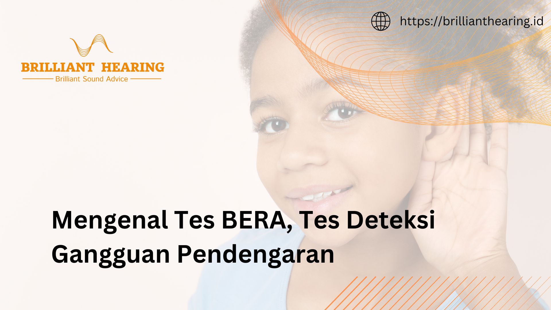 Mengenal Tes BERA, Tes Deteksi Gangguan Pendengaran