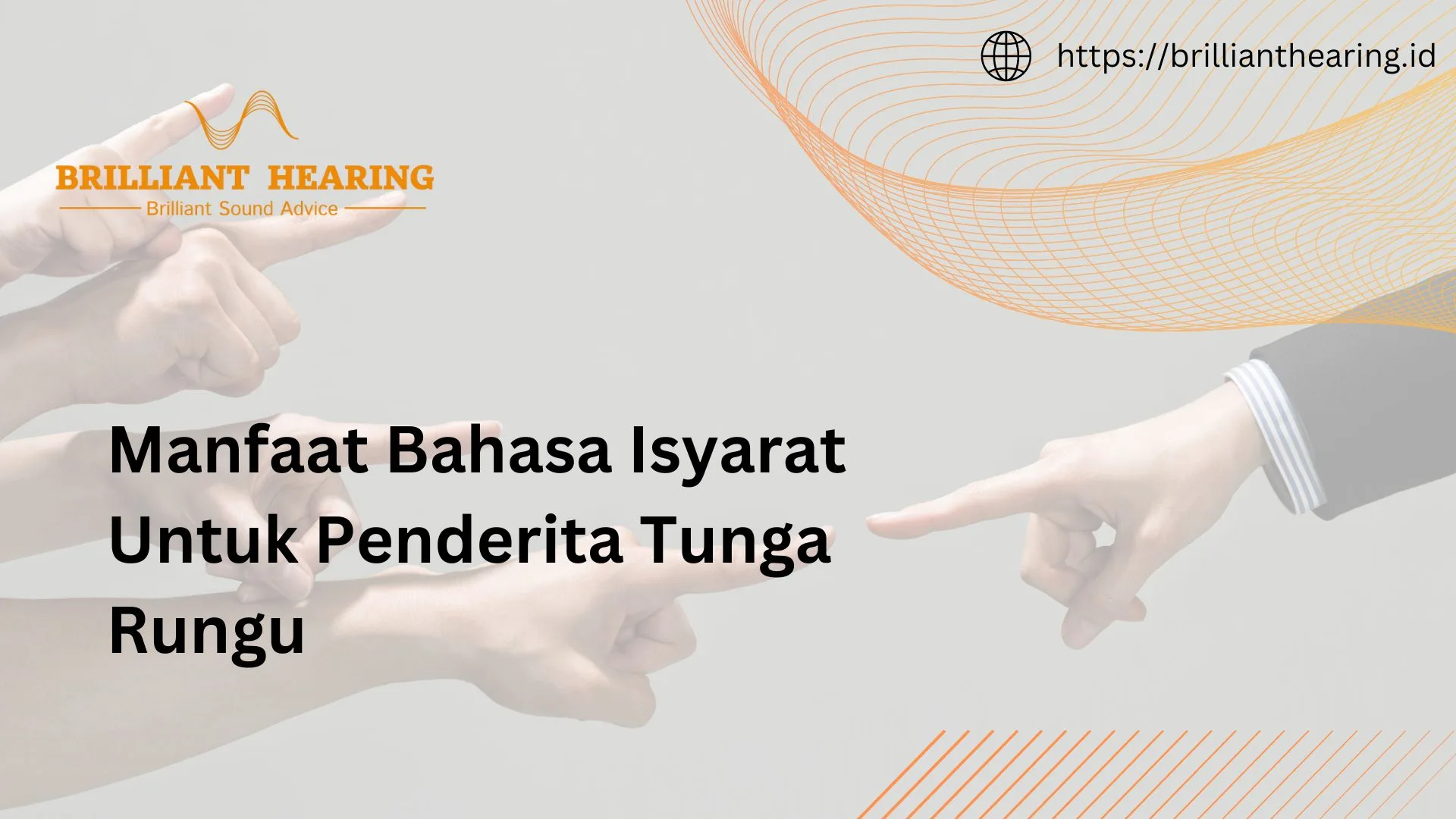Manfaat Bahasa Isyarat
