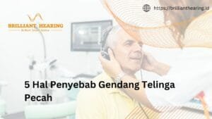 5 Hal Penyebab Gendang Telinga Pecah