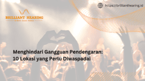 Menghindari Gangguan Pendengaran: 10 Lokasi yang Perlu Diwaspadai