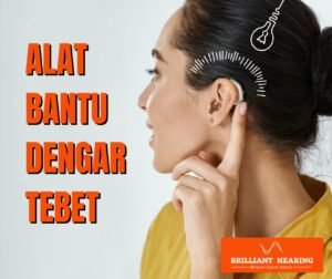 ALAT BANTU DENGAR TEBET