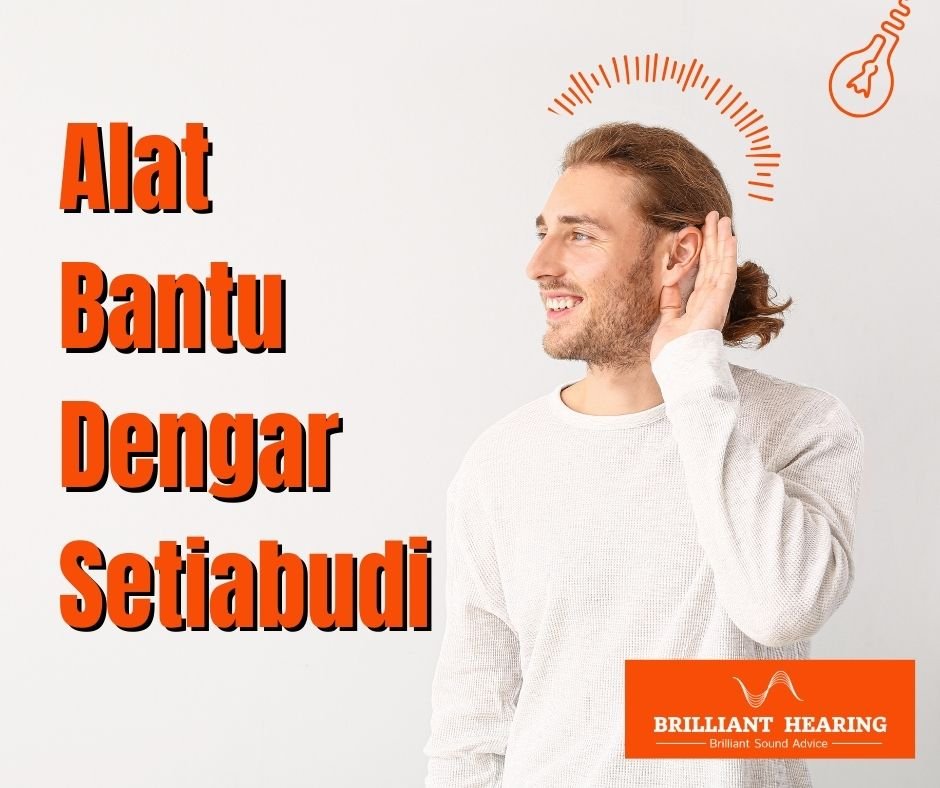 Alat Bantu Dengar Setiabudi
